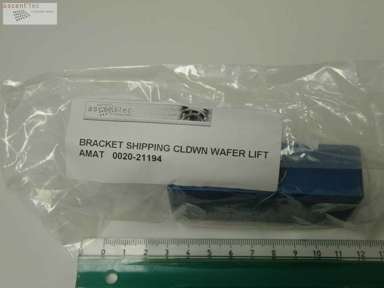 Bracket, Shipping Cldwn Wafer Lift, Rev.E